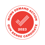 Moms Demand Gun Sense Candidate